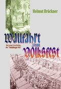Cover: Wallfahrt zum Volksfest - Telivision