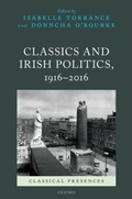Cover: Classics and Irish Politics, 1916-2016 - Oxford University Press