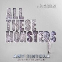 Enlarge image Cover: All These Monsters - HarperAudio