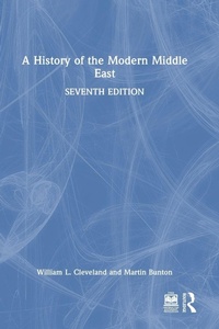 Enlarge image Cover: A History of the Modern Middle East - Routledge
