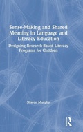 Cover: Sense-Making and Shared Meaning in Language and Literacy Education - Routledge