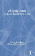 Cover: Cinematic Settlers - Routledge