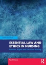 Cover: Essential Law and Ethics in Nursing - Routledge