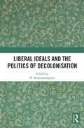 Cover: Liberal Ideals and the Politics of Decolonisation - Routledge