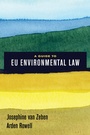 Cover: A Guide to EU Environmental Law - University of California Press