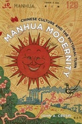 Cover: Manhua Modernity - University of California Press