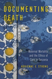 Enlarge image Cover: Documenting Death - University of California Press