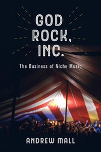 Abbildung von: God Rock, Inc. - University of California Press