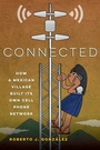 Cover: Connected - University of California Press