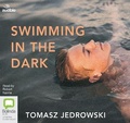 Cover: Swimming in the Dark - ABC/Audible Audio