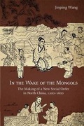 Cover: In the Wake of the Mongols - Harvard University Press