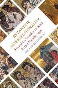 Enlarge image Cover: Byzantine Intersectionality - Princeton University Press