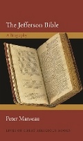 Cover: The Jefferson Bible - Princeton University Press