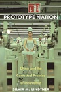 Cover: Prototype Nation - Princeton University Press