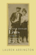 Cover: Revolutionary Lives - Princeton University Press