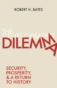 Bild: The Development Dilemma - Princeton University Press