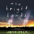 Cover: The Bright Lands Lib/E - Hanover Square Press