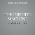 Cover: The Infinite Machine - HarperCollins