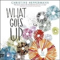 Cover: What Goes Up - HarperCollins