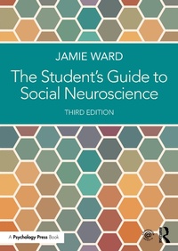 Abbildung von: The Student's Guide to Social Neuroscience - Psychology Press Ltd