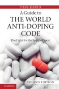 Cover: A Guide to the World Anti-Doping Code - Cambridge University Press