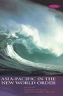 Cover: Asia-Pacific in the New World Order - Routledge