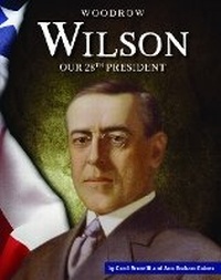 Enlarge image Cover: Woodrow Wilson - Child's World