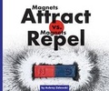 Cover: Magnets Attract vs. Magnets Repel - Child's World
