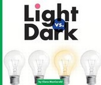 Enlarge image Cover: Light vs. Dark - Child's World