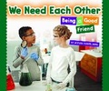 Cover: We Need Each Other - Child's World