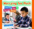 Cover: Worrying Too Much - Child's World