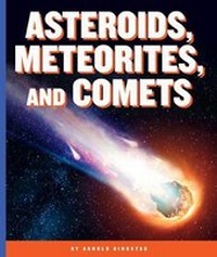 Enlarge image Cover: Asteroids, Meteorites, and Comets - Child's World