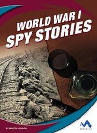 Abbildung von: World War I Spy Stories - Child's World, Inc. Momentum