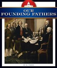 Abbildung von: Our Founding Fathers - Child's World