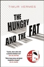 Cover: The Hungry and the Fat - MacLehose Press