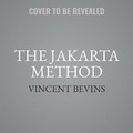 Cover: The Jakarta Method - Public Affairs