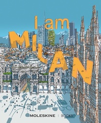 Abbildung von: I am Milan - Princeton Architectural Press