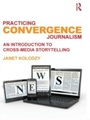 Bild: Practicing Convergence Journalism - Routledge
