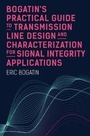 Cover: Practical Transmission Line Design and Measurement, Part 1: Lossless Single-Ended Transmission Lines - Artech House Publishers