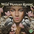 Cover: Wild Woman Rising 2021 Wall Calendar - Amber Lotus