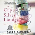 Cover: A Cup of Silver Linings - SIMON & SCHUSTER AUDIO