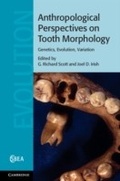 Cover: Anthropological Perspectives on Tooth Morphology - Cambridge University Press
