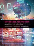 Cover: Broadcast Journalism - Routledge