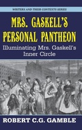 Cover: Mrs. Gaskell's Personal Pantheon - Edward Everett Root