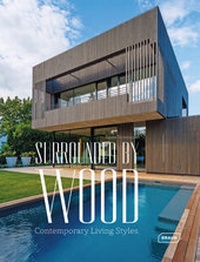 Abbildung von: Surrounded by Wood - Braun Publishing
