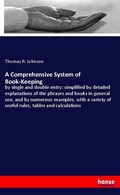 Cover: A Comprehensive System of Book-Keeping - Hansebooks