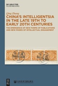 Cover: China's Intelligentsia in the Late 19th to Early 20th Centuries - De Gruyter Oldenbourg