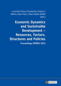 Enlarge image Cover: Economic Dynamics and Sustainable Development - Resources, Factors, Structures and Policies - Peter Lang Verlag