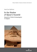 Cover: In the Shadow of Djoser's Pyramid - Peter Lang Verlag