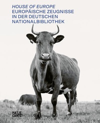 Abbildung von: House of Europe - Hatje Cantz Verlag